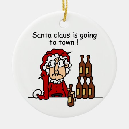 Santa Claus Is Going To Town Ceramic Ornament