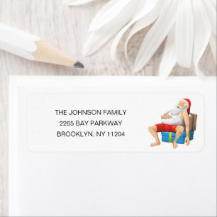 Santa Claus is taking a break Label