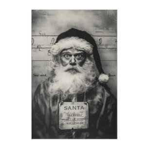 Santa Claus Mugshot: Naughty List Gone Wrong Acrylic Print