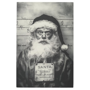Santa Claus Mugshot: Naughty List Gone Wrong Metal Print