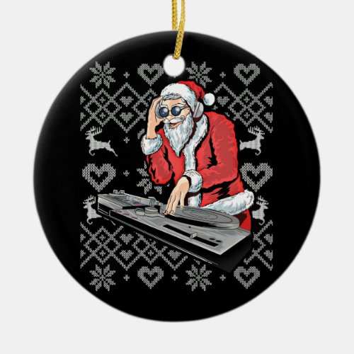 Santa Claus Music DJ Ugly Christmas Tacky Xmas Ceramic Ornament