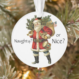 Santa Claus - Naughty or Nice Christmas Ornament