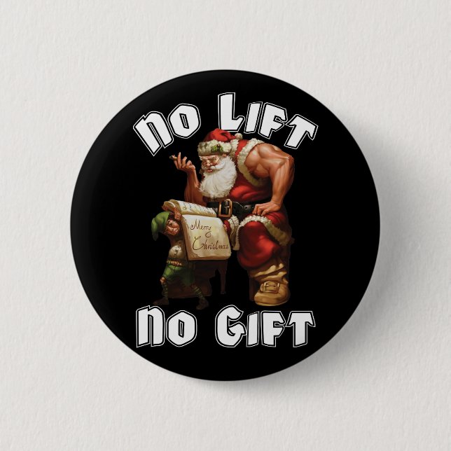 Santa Claus - No Lift, No Gift Button (Front)