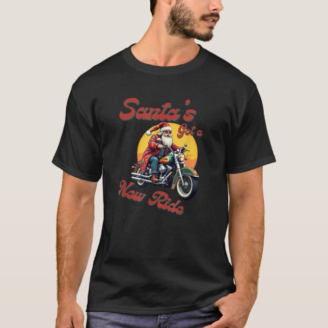 Santa Claus on his new ride is a Motorcycle  T-Shirt (Front)