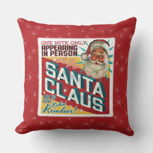 Santa Claus One Night Only Throw Pillow
