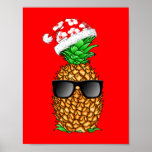 Santa Claus Pineapple Poster<br><div class="desc">Do you love pineapple? Add some tropical style to your Christmas celebrations with this cool pineapple with a Santa Hat on, a great gift for anyone that loves pineapples. A Cute tropical Pineapple design of this sweet fruit. This is the perfect Christmas gift for anyone who is taking a Xmas...</div>