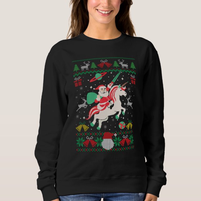 Santa Claus Riding Unicorn Christmas Ugly Christma Sweatshirt (Front)