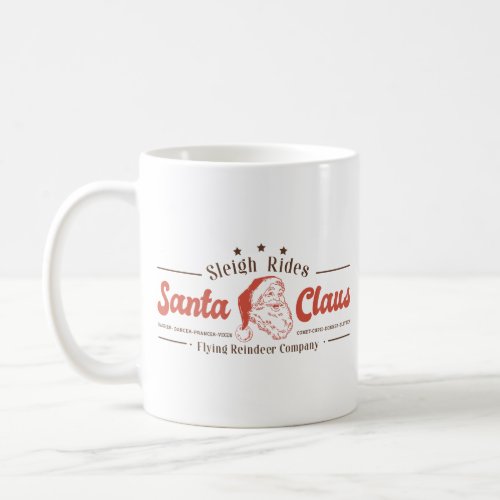 Santa Claus Sleigh Rides Christmas Sign Coffee Mug