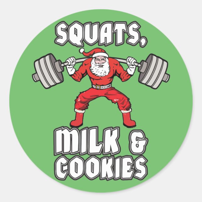 Santa Claus - Squats, Milk and Cookies Classic Round Sticker (Front)
