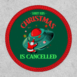 Santa Claus UFO Crash Christmas Is Cancelled Funny Patch