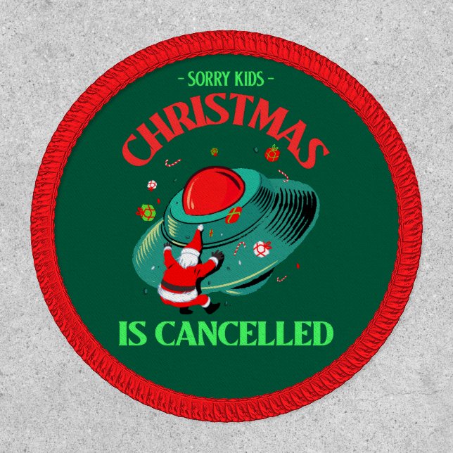 Santa Claus UFO Crash Christmas Is Cancelled Funny Patch (Front)
