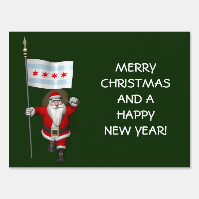 Santa Claus With Ensign Of Chicago Yard Sign (Front)