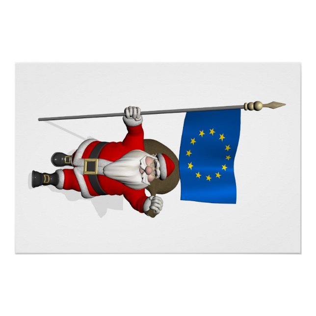 Santa Claus With Ensign Of European Union Poster (Front)
