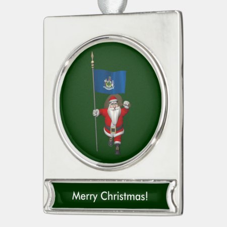Santa Claus With Ensign Of Maine Silver Plated Banner Ornament