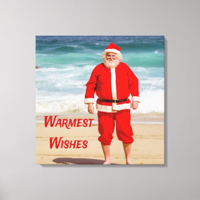 Santa Clause on Beach Warmest Wishes Funny Humor Canvas Print (Front)