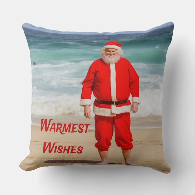 Santa Clause on Beach Warmest Wishes Funny Humor Throw Pillow (Front)