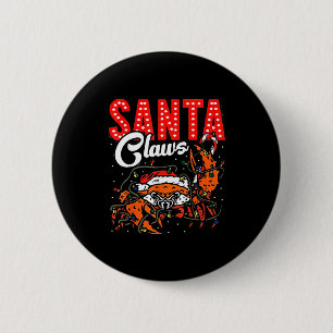 Santa Claws Christmas Funny Crab Lights Holiday Ca Button
