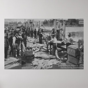 Santa Cruz, CA - Fisherman's Wharf Scene Poster