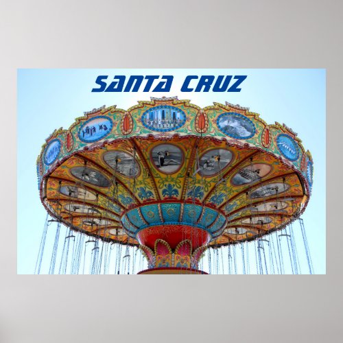 Santa Cruz California amusement park ride Poster