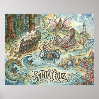 Santa Cruz California Illustrated Map Mythical Poster