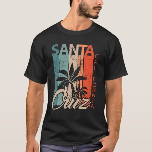Santa Cruz California Surfer Skater Vintage Retro T_Shirt