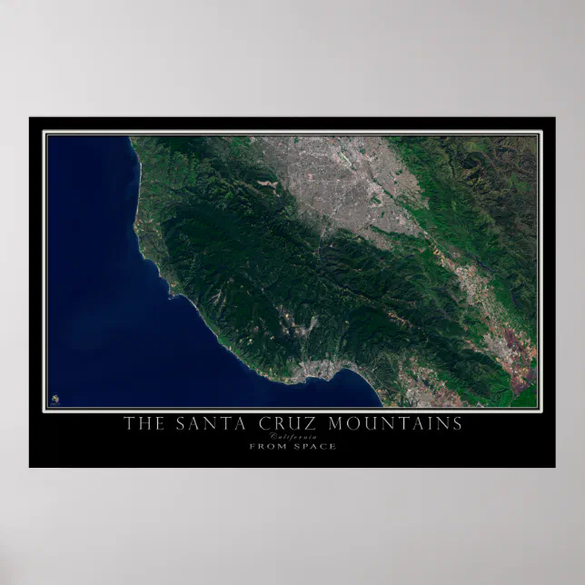 Santa Cruz Mountains California Satellite Map Poster Zazzle