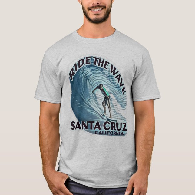 Santa Cruz, Surfers and Tourists T-Shirt (Front)