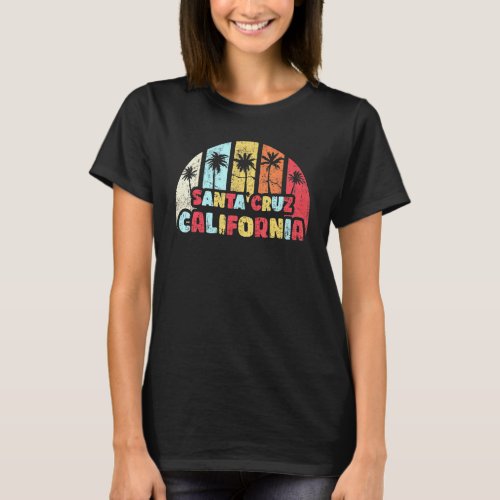 Santa Cruz Vintage California Beach Retro Santa Cr T_Shirt