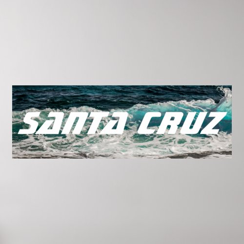 Santa Cruz wave banner Poster