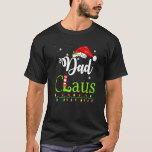 Santa Dad Claus Christmas Matching Family T-Shirt