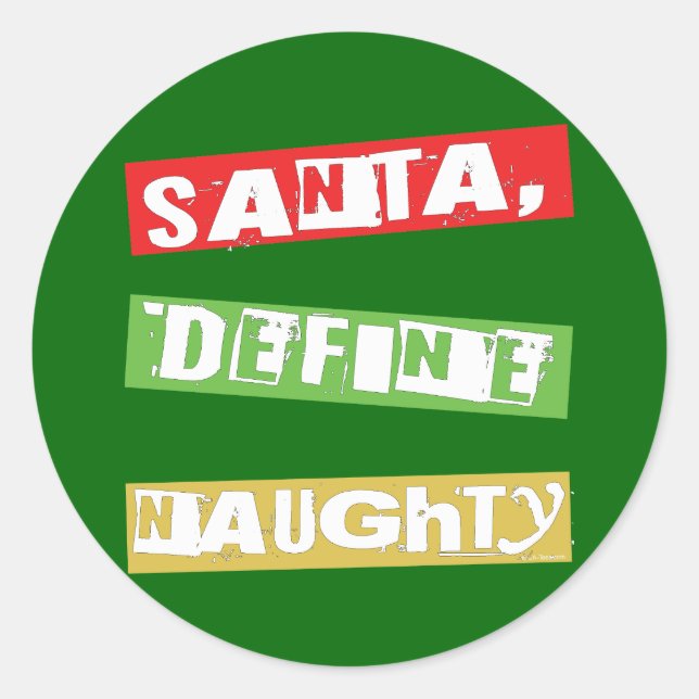 SANTA, DEFINE NAUGHTY CLASSIC ROUND STICKER (Front)
