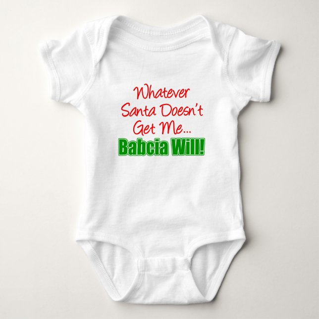 Santa Doesn't Babcia Will Baby Bodysuit (Front)