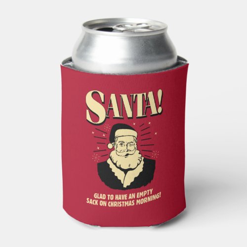 Santa Empty Sack On Christmas Morning Can Cooler