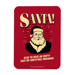 Santa: Empty Sack On Christmas Morning Magnet
