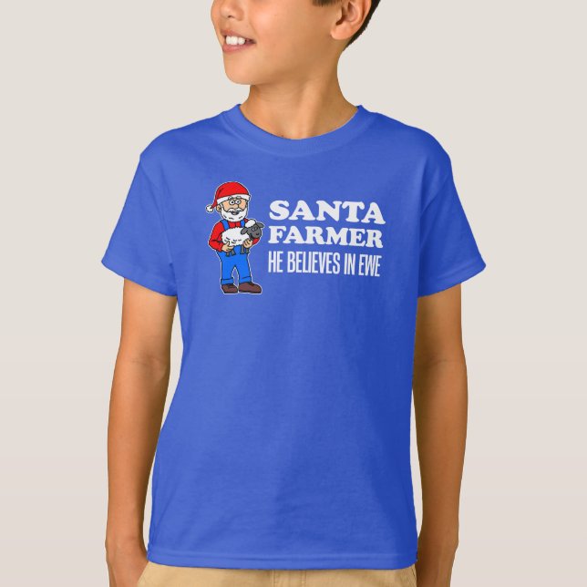 Santa Farmer Believes In Ewe Pun T-Shirt (Front)