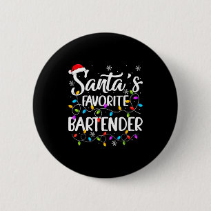 Santa Favorite Bartender Christmas Lights Funny Xm Button
