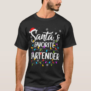 Santa Favorite Bartender Christmas Lights Funny Xm T-Shirt