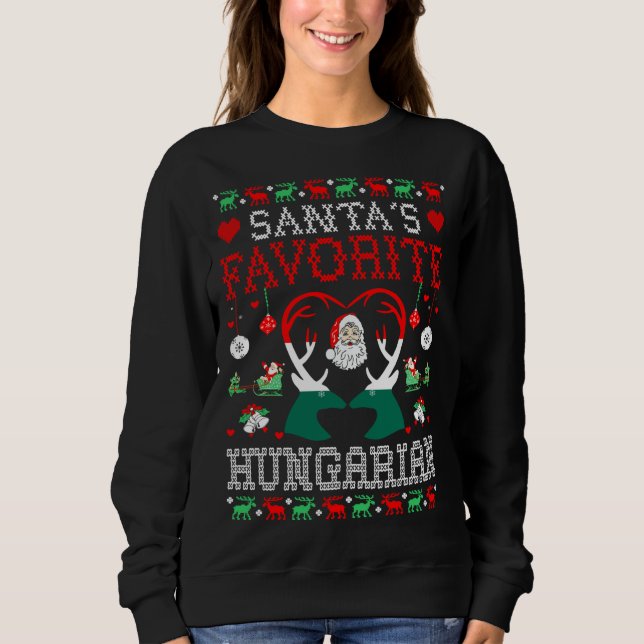 Santa Favorite Hungarian Christmas Gift Ugly Sweat Sweatshirt (Front)