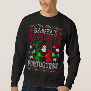 Santa Favorite Portuguese Christmas Gift Ugly Swea Sweatshirt