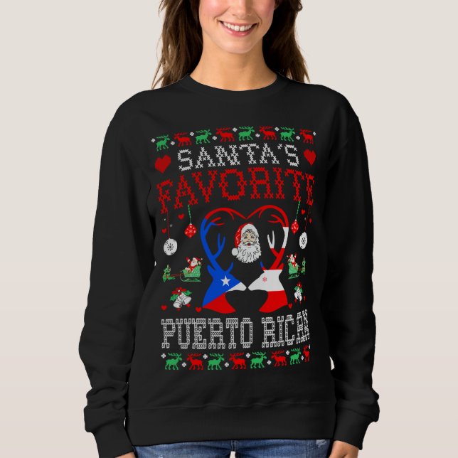 Santa Favorite Puerto Rican Christmas Gift Ugly Sw Sweatshirt (Front)
