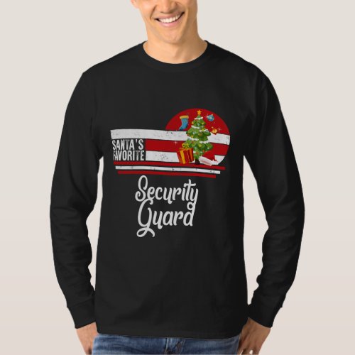 Santa Favorite Security Guard Christmas Ugly T_Shirt