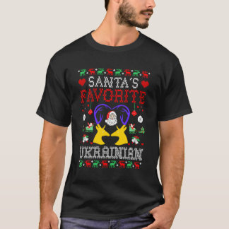Santa Favorite Ukrainian Christmas Gift Ugly Sweat T-Shirt