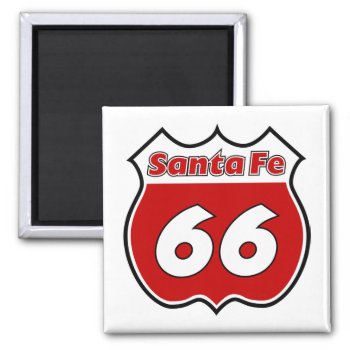 Santa Fe 66 Magnet by TurnRight at Zazzle