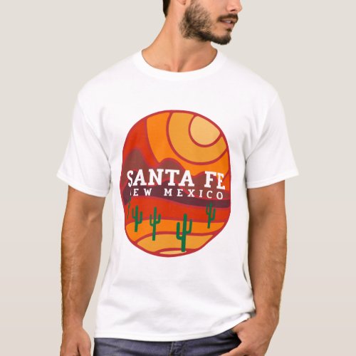 Santa Fe Desert To Mountains T_Shirt