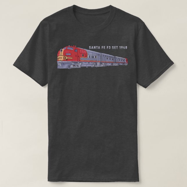 Santa Fe F3 Set 1948 Carbody Locomotive Train Rail T-Shirt (Design Front)