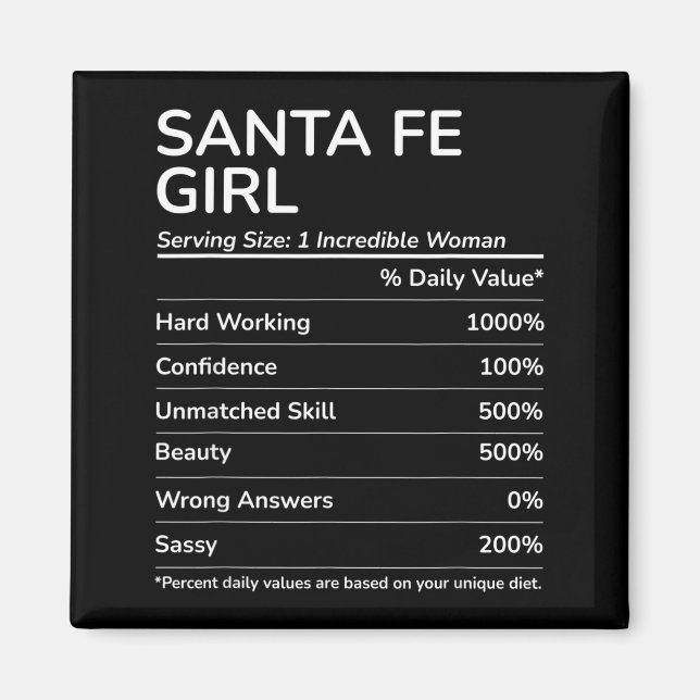 Santa Fe Girl Funny New Mexico Hometown  Magnet (Front)