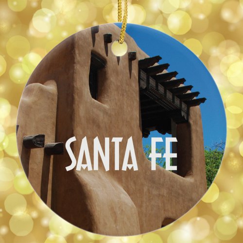 Santa Fe New Mexico Ceramic Ornament
