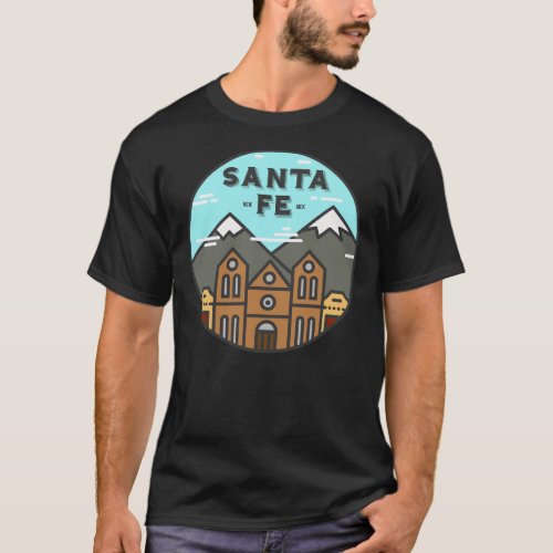 Santa Fe New Mexico _ Day T_Shirt