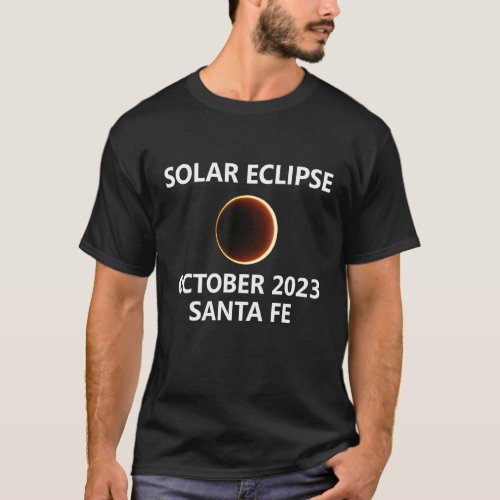 Santa Fe New Mexico Solar Eclipse 2023 October Oct T_Shirt