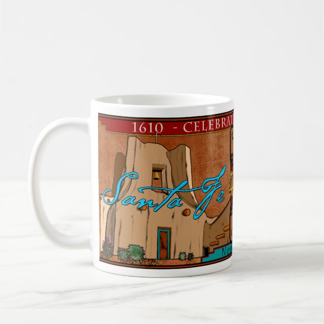 Santa Fe - Quadricentennial Coffee Mug (Left)